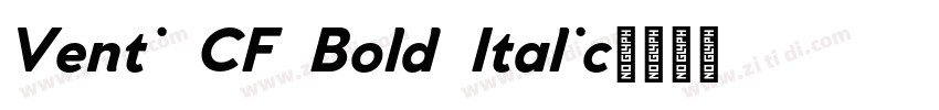 Venti CF Bold Italic字体转换